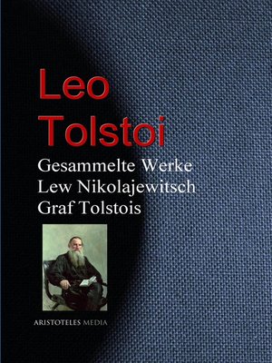 cover image of Gesammelte Werke Lew Nikolajewitsch Graf Tolstois
